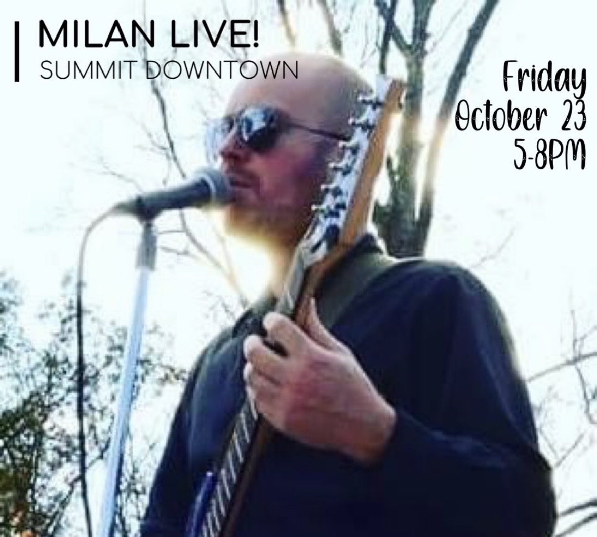 Milan Live! gig poster — Milan Lazistan performing at Summit Sounds in Downtown Summit, Friday October 23, 5–8 PM
