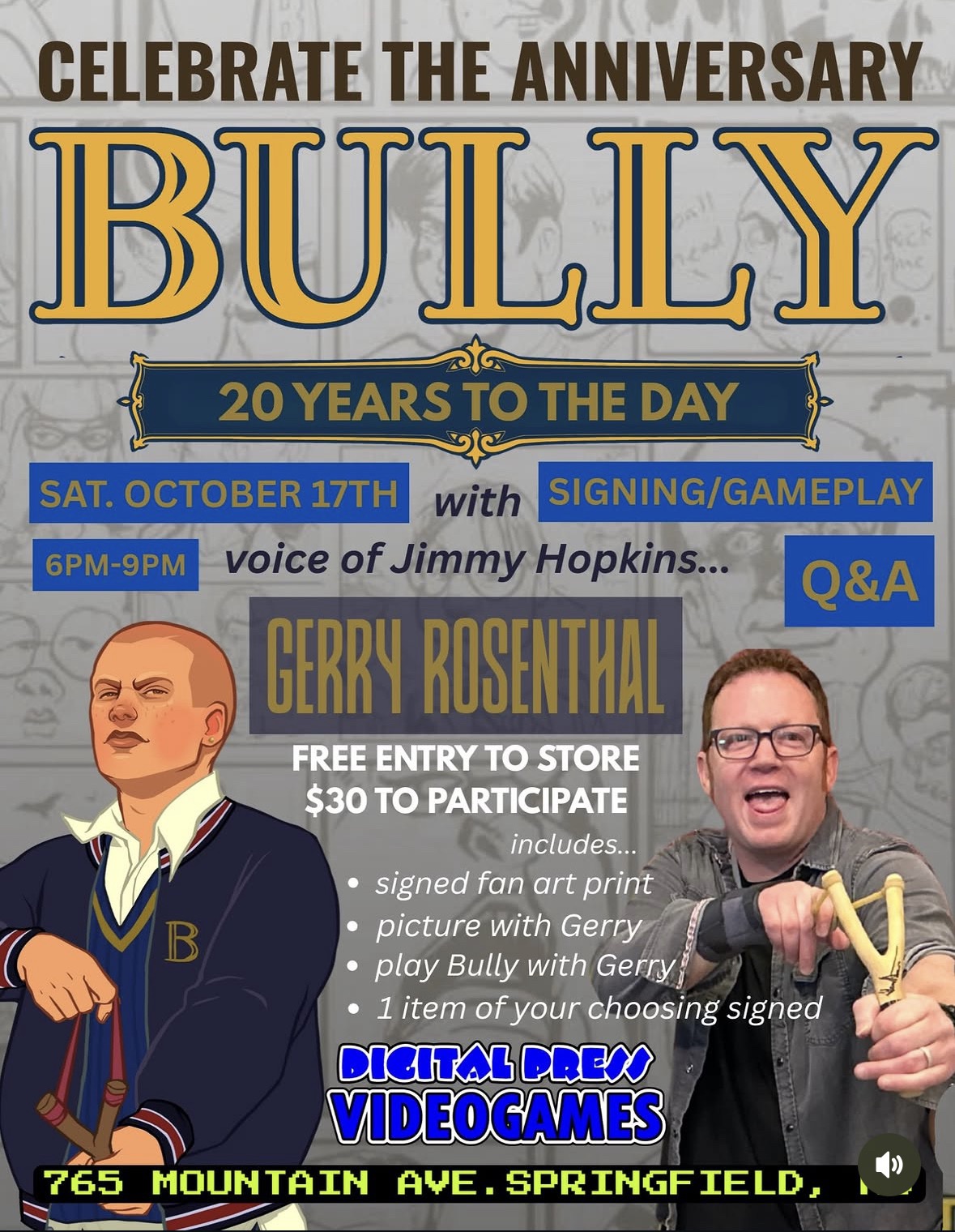 Bully 20th anniversary event poster — signing, gameplay and Q&A with Gerry Rosenthal, the voice of Jimmy Hopkins, at Digital Press Videogames in Springfield
