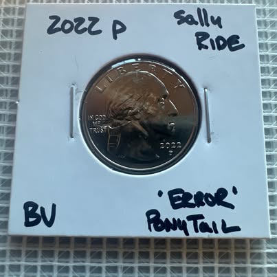 Photo of 2022-P Sally Ride Quarter — "Ponytail" Die Chip Error — BU